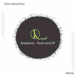 Breadman  - Rock Wind download flac mp3