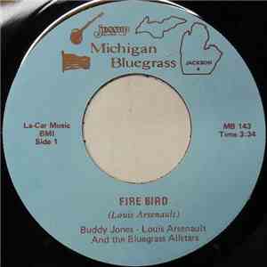 Buddy Jones / Louis Arsenault And The Bluegrass Allstars - Fire Bird download flac mp3
