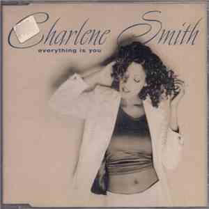 Charlene Smith - Everything Is You download flac mp3