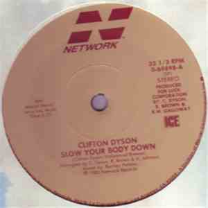 Clifton Dyson - Slow Your Body Down download flac mp3