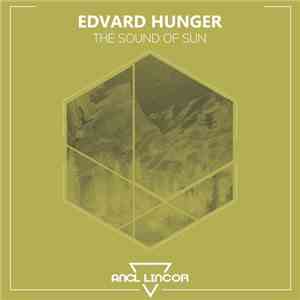 Edvard Hunger - The Sound Of Sun download flac mp3