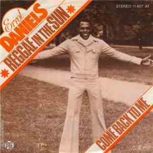 Errol Daniels - Reggae In The Sun / Come Back To Me download flac mp3