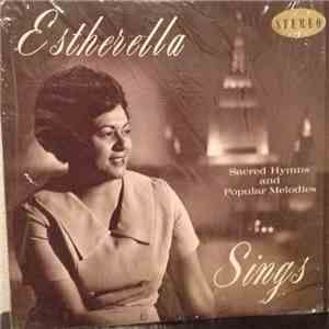 Estherella - Estherella Sings Sacred Hymns And Popular Melodies flac mp3 download