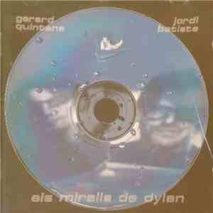 Gerard Quintana, Jordi Batiste, Els Miralls De Dylan - Els Miralls De Dylan download flac mp3