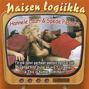 Hannele Lauri & Spede Pasanen - Naisen Logiikka download flac mp3