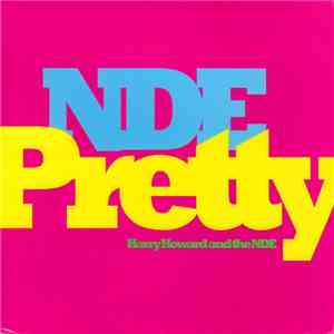 Harry Howard & The NDE - Pretty flac mp3 download