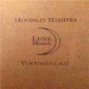In Gowan Ring - Moonlit Missives Volumes I-XII download flac mp3