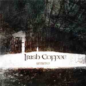 Irish Coffee  - Revisited download flac mp3