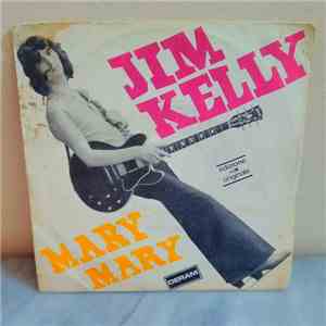 Jim Kelly  - Mary, Mary download flac mp3