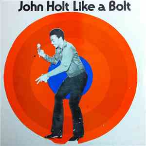 John Holt - Like A Bolt download flac mp3