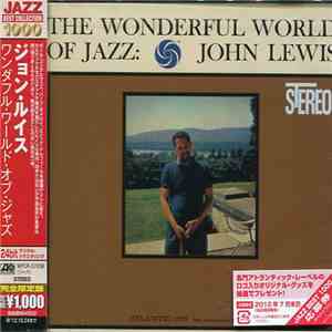 John Lewis  - The Wonderful World Of Jazz download flac mp3