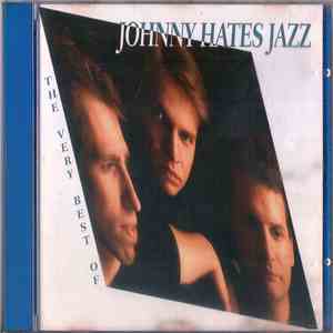 Johnny Hates Jazz - The Very Best Of Johnny Hates Jazz download flac mp3