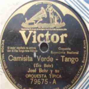 José Bohr Y Su Orquesta Típica - Camisita Verde / Cuanto Te Quiero download flac mp3