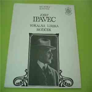Josip Ipavec - Vokalna Lirika, Možiček download flac mp3