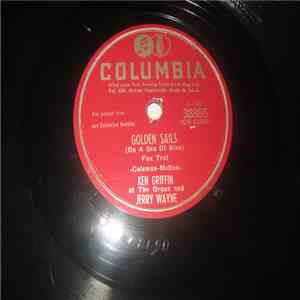 Ken Griffin , Jerry Wayne - Golden Sails download flac mp3