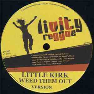 Little Kirk / Fred Ca$h - Weed Them Out / Pam Pam download flac mp3