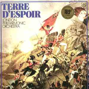 London Philharmonic Orchestra - Terre D'espoir download flac mp3