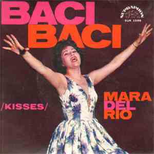 Mara Del Rio - Baci Baci / Kisses download flac mp3