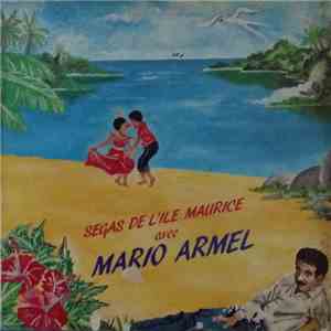 Mario Armel - Ségas De L'Ile Maurice download flac mp3
