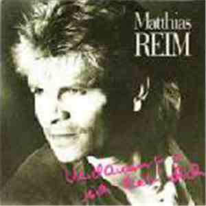 Matthias Reim - Verdammt, Ich Lieb' Dich download flac mp3