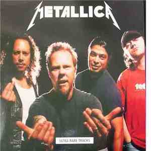 Metallica - Ultra Rare Tracks download flac mp3