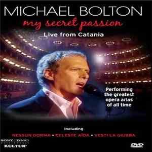 Michael Bolton - My Secret Passion Live From Catania download flac mp3