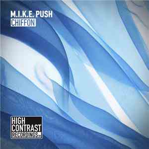 M.I.K.E. Push - Chiffon download flac mp3