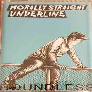 Morally Straight, Underline  - Boundless download flac mp3