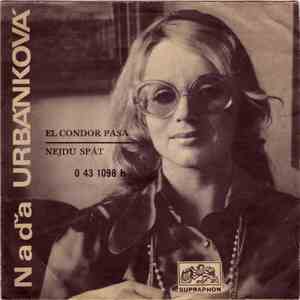 Naďa Urbánková - El Condor Pasa / Nejdu Spát download flac mp3