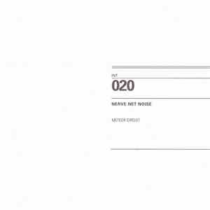 Nerve Net Noise - Meteor Circuit download flac mp3