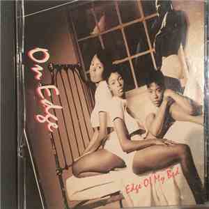 On Edge - Edge Of My Bed download flac mp3