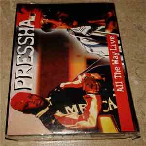 Pressha - All The Way Live download flac mp3