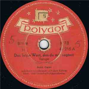 René Carol - Das Letzte Wort, Das Du Mir Sagtest / Romantische Musik download flac mp3