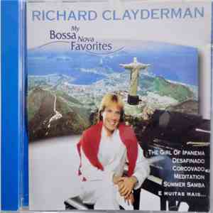 Richard Clayderman - My Bossa Nova Favorites download flac mp3