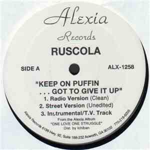 Ruscola - Keep On Puffin... Got To Give It Up / Let's Get Personal download flac mp3