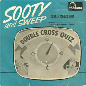 Sooty And Sweep Assisted By Harry Corbett - Double Cross Quiz / The Music Lesson download flac mp3