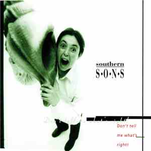 Southern Sons  - Don't Tell What's Right download flac mp3