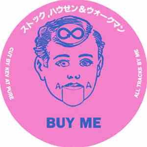 Stock, Hausen & Walkman - Buy Me / Sue Me download flac mp3