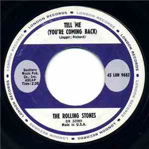 The Rolling Stones - Tell Me (You're Coming Back) download flac mp3