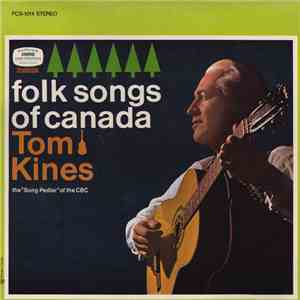 Tom Kines - Folk Songs of Canada flac mp3 download