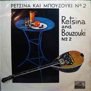 Various - Ρετσίνα Και Μπουζούκι Νο 2 download flac mp3