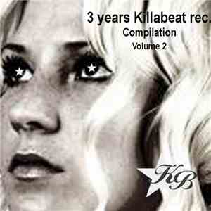 Various - 3 Years Killabeat Rec. Compilation Volume 2 download flac mp3