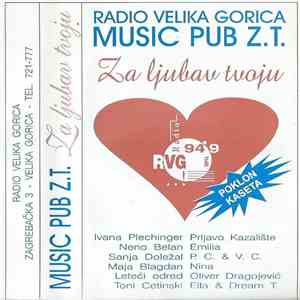 Various - Music Pub Z. T. - Za Ljubav Tvoju download flac mp3