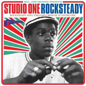 Various - Studio One Rocksteady (Rocksteady, Soul And Early Reggae At Studio One) flac mp3 download