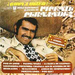 Vicente Fernandez - ¿Gusta Usted? Joyas Rancheras Al Estilo De Vincente Fernandez download flac mp3