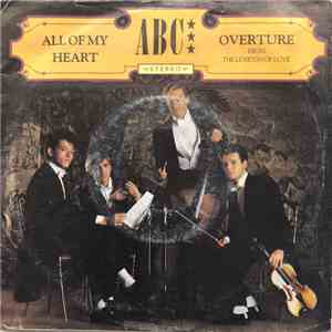 ABC - All Of My Heart / Overture (From The Lexicon Of Love) download flac mp3