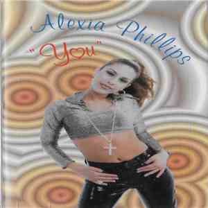 Alexia Phillips - You download flac mp3