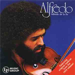 Alfredo De La Fé - Alfredo download flac mp3