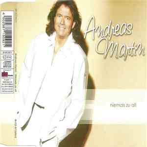 Andreas Martin  - Niemals Zu Alt download flac mp3