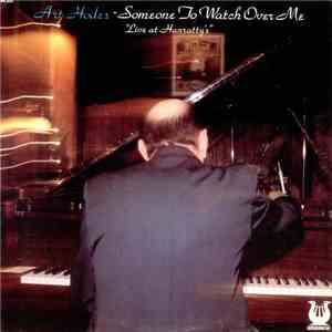Art Hodes - Someone To Watch Over Me, "Live At Hanratty's" download flac mp3
